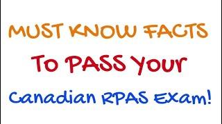 Must Know Facts to Pass Your Canadian RPAS Drone Exam!