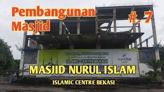 CONSTRUCTION OF NURUL ISLAM MOSQUE ISLAMIC CENTER BEKASI !!! #7 Mosque Review, Colonial YouTuber