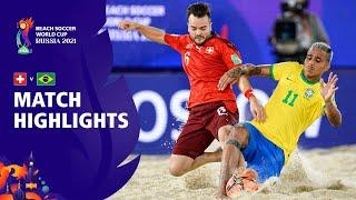 Switzerland v Brazil | FIFA Beach Soccer World Cup 2021 | Match Highlights