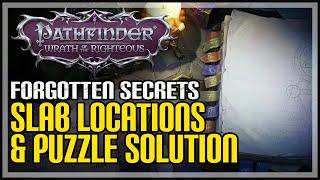 Forgotten Secrets Puzzle Pathfinder Wrath of the Righteous (Slab Locations)