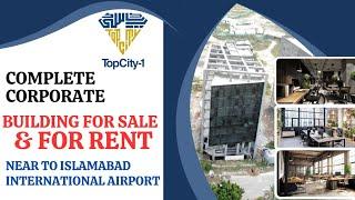 Top_City-1__Complete_Corporate_Building_For_Sale__For_Rent __Near To Islamabad International Airport