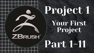ZBrush | Full Training Course | Project 1 - Lesson 1/11 | Your First Project
