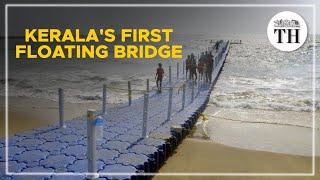 Kerala's first floating bridge | The Hindu