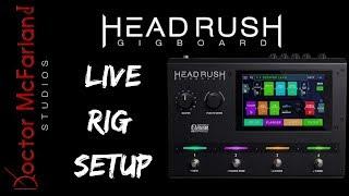 Live Rig Setup Plugged Into Amp Input | Headrush Gigboard Series