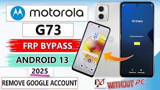 MOTOROLA G73 FRP BYPASS ANDROID 13 | MOTO G73 GOOGLE ACCOUNT BYPASS | MOTOROLA G73 FRP UNLOCK 2025 |