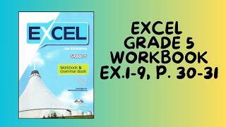 Ағылшын тілі 5 сынып Excel Grade 5 Workbook   1-9   тапсырма 30-31 бет  #5сыныпагылшын