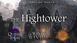 Winds of Winter Predictions: The Hightower