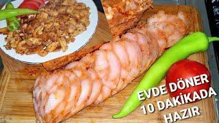 EVDE TAVUK DÖNER 10 DAKİKADA NASIL YAPILIR / DÖNER TARİFİ