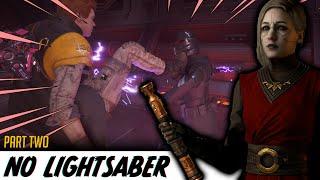 Can You Beat Star Wars Jedi Fallen Order Without A Lightsaber? (part 2)