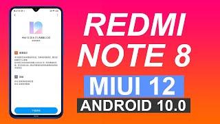 REDMI NOTE 8 OFFICIAL MIUI 12 ANDROID 10 UPDATE