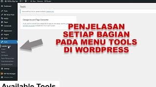 Penjelasan Menu Tools di WordPress