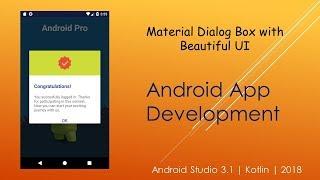 Material Dialog Box with Beautiful UI | Android Studio 3.1 | Kotlin | 2018