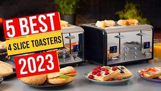 Best 4 Slice Toasters In 2023 - Top 5 4 Slice Toasters