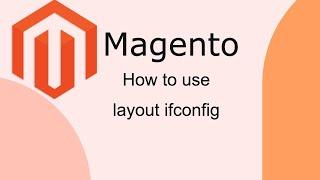 How to use ifconfig in Magento 2