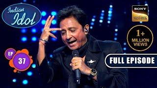 Indian Idol S14 | Suro Ka Sultan - Sukhwinder | Ep 37 | Full Episode | 10 Feb 2024