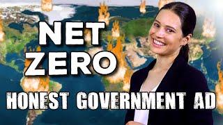 Honest Government Ad | Net Zero (feat. Greta Thunberg)