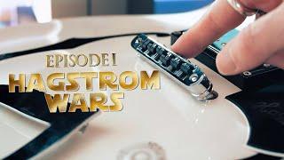 HAGSTROM WARS: A New Bridge (Episode I)