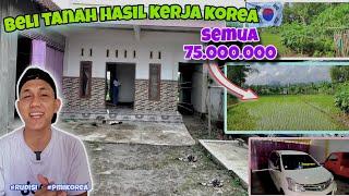 Hasil kerja di korea ‍ | beli sawah 75.000.000