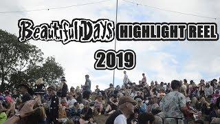 Beautiful Days 2019 | Highlight Reel