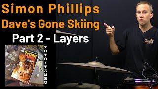 Simon Phillips - Dave's Gone Skiing - Toto - Drum Lesson Tutorial  - Part 2   Layers - R rr