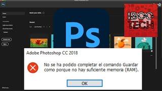 SOLUCION: ERROR no hay suficiente memoria RAM | Photoshop 2020 | Facil y Rapido