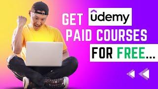 Get Udemy Paid Courses for FREE 