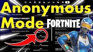 How to Enable  / Turn on ANONYMOUS MODE In Fortnite Chapter 5| Fortnite Tutorial 