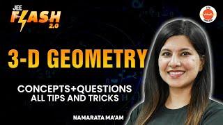 Complete 3-D Geometry | JEE 2024/25 | PYQs | Namrata Ma'am
