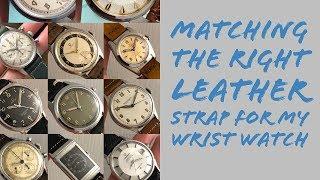 WHAT KIND OF STRAP MATCH YOUR VINTAGE WATCH BEST