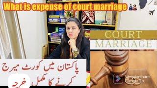 What is expense of Court marriage in Pakistan? #courtmarriage