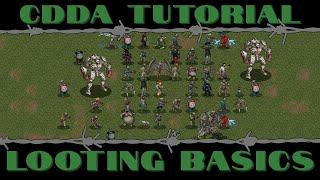 CDDA Tutorial - Basics of Looting