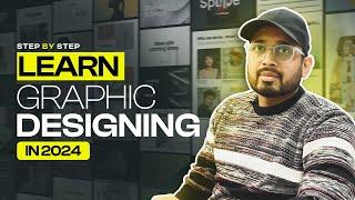 Step-by-Step Guide to Learning Graphic Designing in 2024 - Hindi