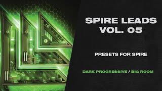 Spire Leads Vol. 5 (32 Presets) Dark Progressive, Big Room | Demo by REGGIO | Revealed