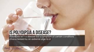 What Is Polydipsia?