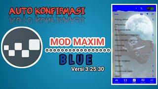 MOD MAXIM BLUE V201 || AUTO LANJUT AUTO KONFIRMASI