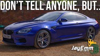 BMW's Best Kept Secret - Why The F13 M6 is a Performance BARGAIN