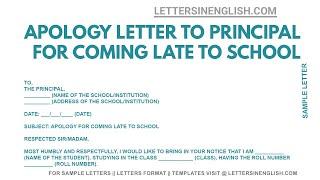 Apology Letter to Principal for Coming Late to School - Application for Coming Late to School