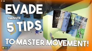 WATCH This 60 SECONDS GUIDE To MASTER MOVEMENT! | Roblox Evade Guide
