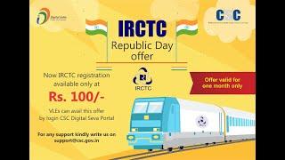 CSC IRCTC REGISTRATION FULL PROCESS 2020 || SPECIAL OFFER NOW CSC IRCTC AGENT CODE FEE 100/- ||