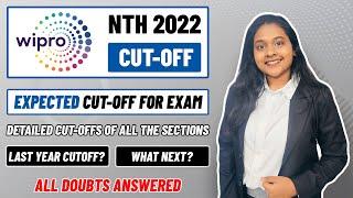 WIPRO NTH 2022 CUT-OFF (Detailed!)| Last year, Section-wise Score Analysis