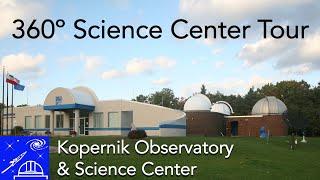 360° Tour: Kopernik Observatory & Science Center Part 1 (VR)