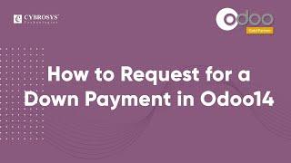 How to Request for a Down Payment in Odoo 14