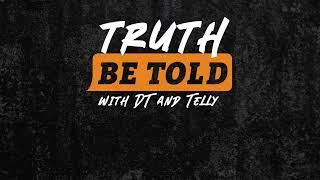 Are We Over Tyler Perry Movies? | Truth Be Told with DT & Telly