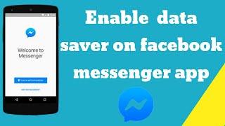 How to enable data saver on Facebook Messenger app