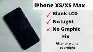 iPhone Xs or XsMax Display Blank Fix!No Light No Display Fix.