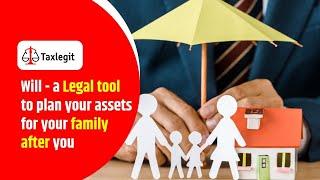 Succession planning by Will | Taxlegit |+91–8929218091