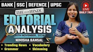 Editorial Analysis | 30th November, 2024 | Vocab, Grammar, Reading, Skimming | Nimisha Bansal