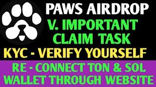 Paws Airdrop New Update | Paws Airdrop  KYC - VERIFY YOURSELF| Paws Airdrop Wallet Link | Paws Claim