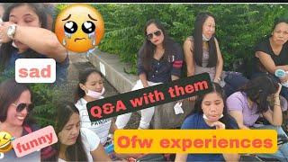 Ofw experiences (Q & A) | Ofw struggles story