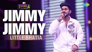 Jimmy Jimmy - The Hustle Flip l Little Bhatia | MTV Hustle 4